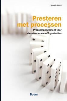 Boom uitgevers Amsterdam Presteren met processen - Boek Daan Dorr (9462761175)