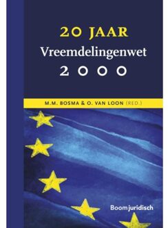 Boom Uitgevers Den Haag 20 Jaar Vreemdelingenwet 2000