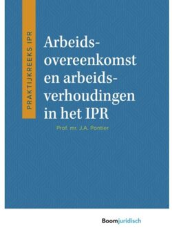 Boom Uitgevers Den Haag Arbeidsovereenkomst En Arbeidsverhoudingen In Het