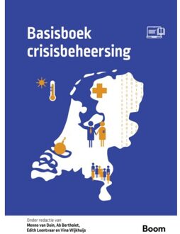 Boom Uitgevers Den Haag Basisboek Crisisbeheersing - Boom Studieboeken Criminologie & Veiligheid