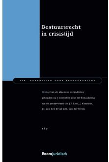 Boom Uitgevers Den Haag Bestuursrecht In Crisistijd - Var-Reeks