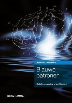 Boom Uitgevers Den Haag Blauwe patronen - Boek Wouter Landman (9462365970)