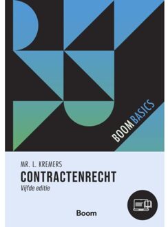 Boom Uitgevers Den Haag Boom Basics Contractenrecht - A.W. Heringa