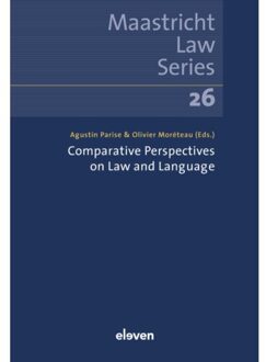 Boom Uitgevers Den Haag Comparative Perspectives On Law And Language - Maastricht Law Series