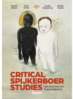 Boom Uitgevers Den Haag Critical Spijkerboer Studies