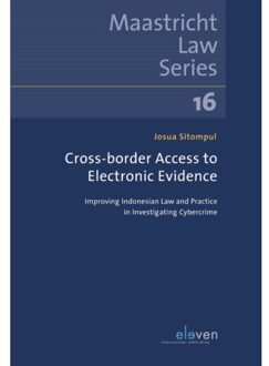 Boom Uitgevers Den Haag Cross-border Access to Electronic Evidence