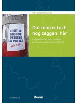Boom Uitgevers Den Haag Dat Mag Ik Toch Nog Zeggen, Hè? - Het Groene Gras - Estelle Hanard