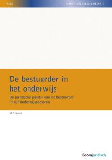 Boom Uitgevers Den Haag De bestuurder in het onderwijs - Boek Martijn Nolen (9462902925)