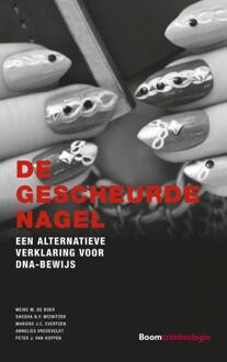 Boom Uitgevers Den Haag De gescheurde nagel - Boek Meike M. de Boer (9462367477)