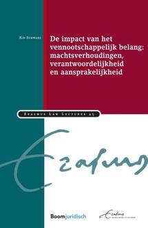 Boom Uitgevers Den Haag De impact van het vennootschappelijk belang: machtsverhoudingen, verantwoordelijkheid en aansprakelijkheid - Boek Kid Schwarz (9462904731)