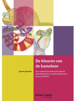 Boom Uitgevers Den Haag De kleuren van de kameleon - Boek Janine Janssen (9462360332)