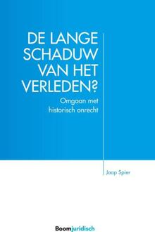 Boom Uitgevers Den Haag De lange schaduw van het verleden? - Boek Jaap Spier (9462902429)
