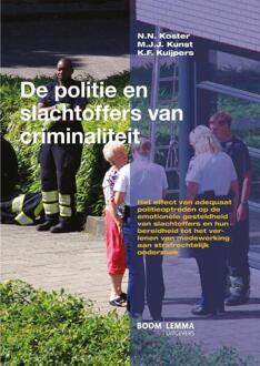 Boom Uitgevers Den Haag De politie en slachtoffers van criminaliteit - Boek N.N. Koster (9462365318)