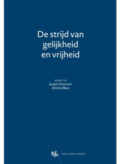 Boom Uitgevers Den Haag De strijd van gelijkheid en vrijheid - Boek Boom uitgevers Den Haag (9462900329)