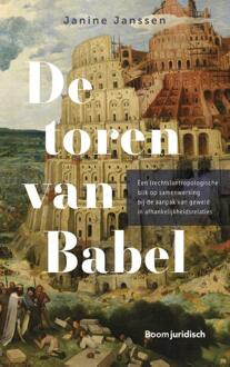 Boom Uitgevers Den Haag De Toren Van Babel - Janine Janssen
