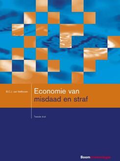 Boom Uitgevers Den Haag Economie van misdaad en straf - Boek B.C.J. van Velthoven (946236706X)