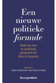 Boom Uitgevers Den Haag Een nieuwe politieke formule