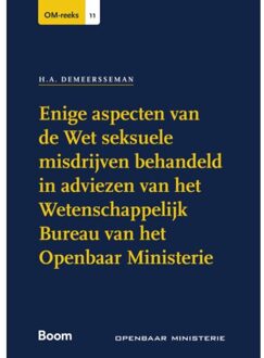 Boom Uitgevers Den Haag Enige Aspecten Van De Wet Seksuele Misdrijven Behandeld In Adviezen Van Het Wetenschappelijk - H.A. Demeersseman