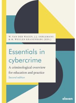 Boom Uitgevers Den Haag Essentials In Cybercrime - W. van der Wagen