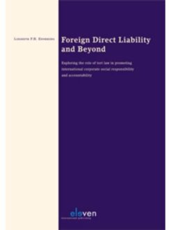 Boom Uitgevers Den Haag Foreign direct liability and beyond - Boek Liesbeth Enneking (9490947601)