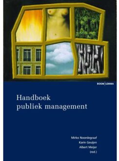 Boom Uitgevers Den Haag Handboek publiek management - Boek Boom uitgevers Den Haag (9059317173)