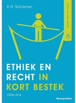 Boom Uitgevers Den Haag HBO-reeks  -   Ethiek en recht in kort bestek