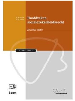 Boom Uitgevers Den Haag Hoofdzaken Socialezekerheidsrecht - Bakelsinstituut