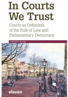 Boom Uitgevers Den Haag In Courts We Trust - A.W. Heringa