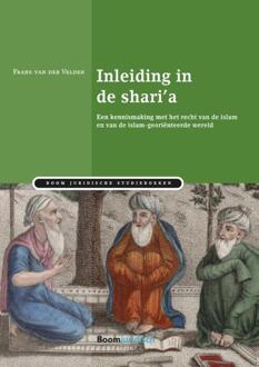 Boom Uitgevers Den Haag Inleiding in de shari'a - Boek Frans van der Velden (9462901023)