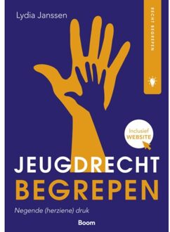 Boom Uitgevers Den Haag Jeugdrecht Begrepen - Recht Begrepen - L. Janssen