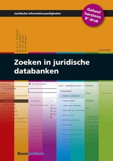 Boom Uitgevers Den Haag Juridische informatievaardigheden  -   Zoeken in juridische databanken