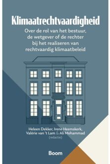 Boom Uitgevers Den Haag Klimaatrechtvaardigheid - Academie Voor Wetgeving En Overheidsjuristen