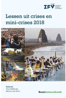 Boom Uitgevers Den Haag Lessen Uit Crises En Mini-Crises 2018 - Lessen Uit