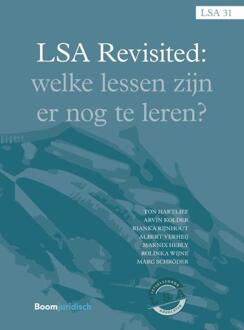 Boom Uitgevers Den Haag LSA-reeks 31 -   LSA Revisited. Welke lessen zijn er nog te leren