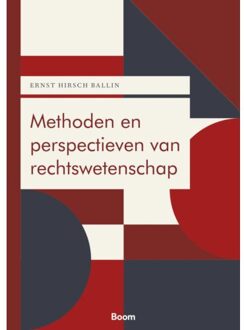 Boom Uitgevers Den Haag Methoden En Perspectieven Van Rechtswetenschap - Boom Juridische Studieboeken - E.M.H. Hirsch Ballin