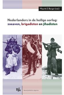 Boom Uitgevers Den Haag Nederlanders in de heilige oorlog - Boek Boom uitgevers Den Haag (9462900914)