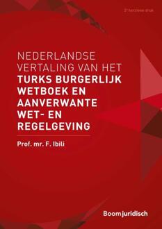 Boom Uitgevers Den Haag Nederlandse Vertaling Van Het Turks Burgerlijk