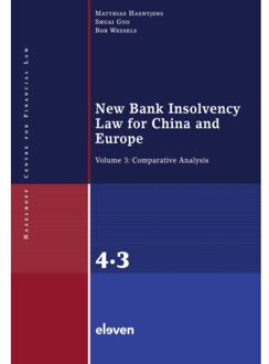 Boom Uitgevers Den Haag New Bank Insolvency Law For China And Europe - Hazelhoff Centre For Financial Law - M. Haentjens