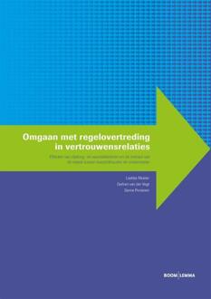 Boom Uitgevers Den Haag Omgaan met regelovertreding in vertrouwensrelaties - Boek Laetitia Mulder (9462364516)