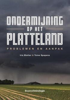 Boom Uitgevers Den Haag Ondermijning Op Het Platteland - Iris Blatter