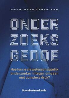 Boom Uitgevers Den Haag Onderzoeksgedoe - Karin Wittebrood