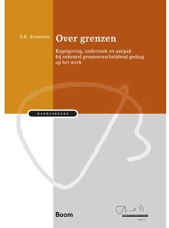 Boom Uitgevers Den Haag Over Grenzen - Bakelsinstituut - S. Schreurs