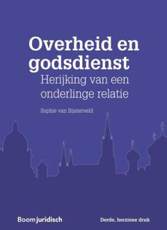 Boom Uitgevers Den Haag Overheid en godsdienst - Boek Sophie van Bijsterveld (946290460X)