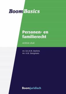 Boom Uitgevers Den Haag Personen- En Familierecht - Boom Basics - B.A.H.M. Boelens