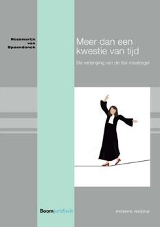 Boom Uitgevers Den Haag Pompe-reeks 99 -   Meer dan een kwestie van tijd