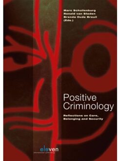 Boom Uitgevers Den Haag Positive criminology - Boek Boom uitgevers Den Haag (9462364443)