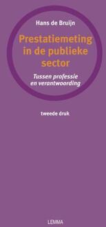 Boom Uitgevers Den Haag Prestatiemeting in de publieke sector - Boek Hans de Bruijn (9059314735)