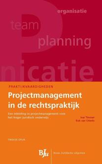 Boom Uitgevers Den Haag Projectmanagement in de rechtspraktijk - Boek Ivar Timmer (9462900639)