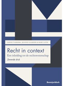 Boom Uitgevers Den Haag Recht In Context - Boom Juridische Studieboeken - Sanne Taekema