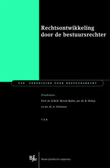 Boom Uitgevers Den Haag Rechtsontwikkeling door de bestuursrechter - Boek Ernst Hirsch Ballin (9462900698)